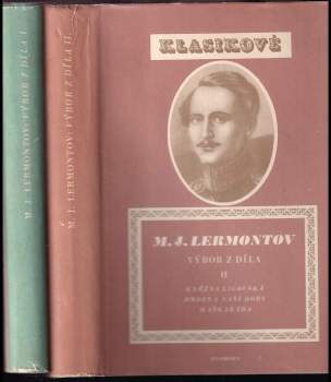 Michail Jur'jevič Lermontov: Výbor z díla