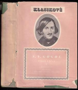 Nikolaj Vasil'jevič Gogol‘: Výbor z díla