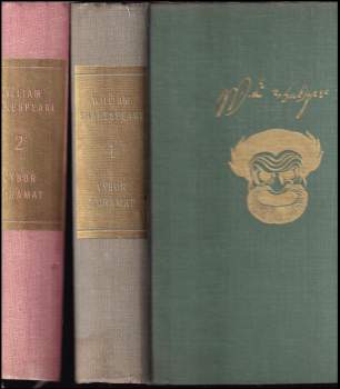 William Shakespeare: Výbor z dramat 1 + 2 - Zkrocení zlé ženy, Romeo a Julie, Hamlet, Makbeth, Othello a další