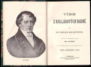 Ján Kollár: Výbor z Kollárových básní I + II KOMPLET SVÁZÁNO V JEDNOM SVAZKU