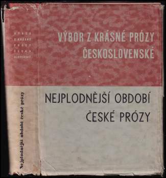 Antonín Veselý: Výbor z krásné prózy československé