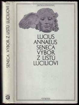 Lucius Annaeus Seneca: Výbor z listů Luciliovi