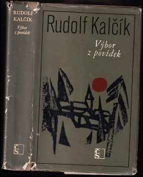 Rudolf Kalčík: Výbor z povídek