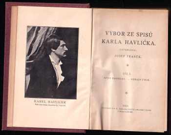 Karel Havlíček Borovský: Výbor ze spisů Karla Havlíčka - Díl I, Spisy básnické - Obrazy z Rus. + Díl II, Spisy politické