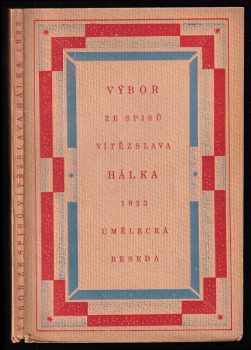 Vítězslav Hálek: Výbor ze spisů Vítězslava Hálka