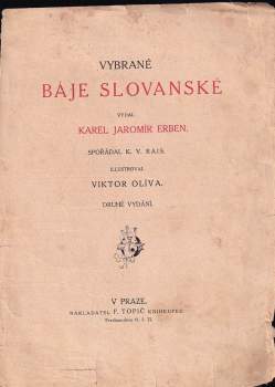 Karel Jaromír Erben: Vybrané báje slovanské