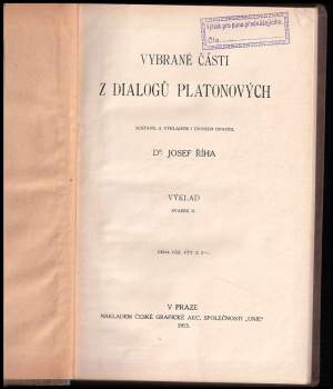 Josef Říha: Vybrané části z dialogů Platonových