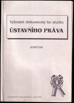 Vybrané dokumenty ke studiu ústavního práva