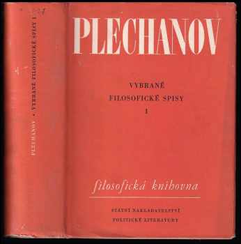Georgij Valentinovič Plechanov: Vybrané filosofické spisy