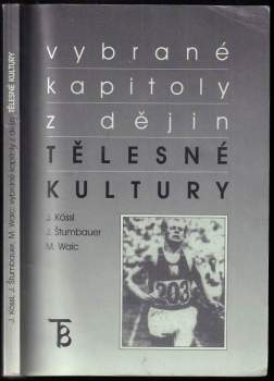 Vybrané kapitoly z dějin tělesné kultury