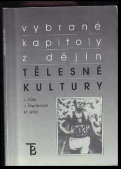 Vybrané kapitoly z dějin tělesné kultury