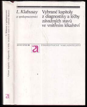 Vybrané kapitoly z diagnostiky a léčby závažných stavů ve vnitřním lékařství