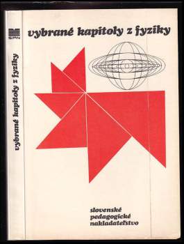 Oldřich Lepil: Vybrané kapitoly z fyziky