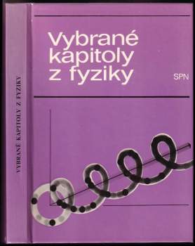 Oldřich Lepil: Vybrané kapitoly z fyziky