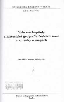 Vybrané kapitoly z historické geografie českých zemí a z nauky o mapách
