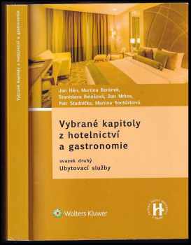 Jan Hán: Vybrané kapitoly z hotelnictví a gastronomie