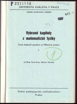 Jiří Blank: Vybrané kapitoly z matematické fyziky