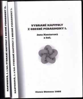 Helena Grecmanová: Vybrané kapitoly z obecné pedagogiky : Díl 1-2