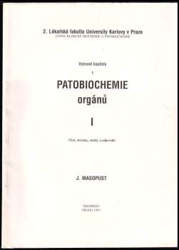 Vybrané kapitoly z patobiochemie orgánů