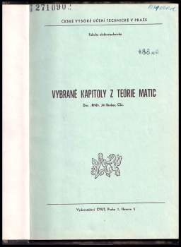 Jiří Brabec: Vybrané kapitoly z teorie matic