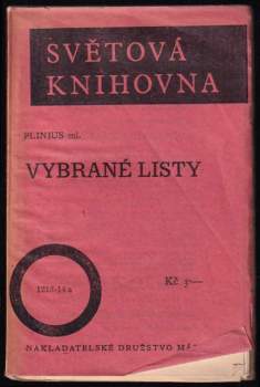 Vybrané listy Plinia Mladšího - Plinius (1916, Máj) - ID: 784090