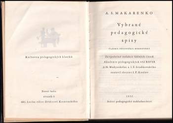 Anton Semenovič Makarenko: Vybrané pedagogické spisy