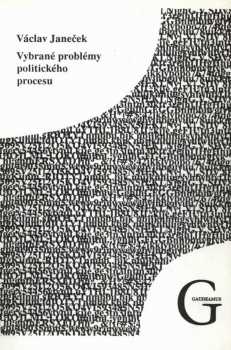 Vybrané problémy politického procesu