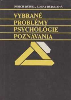 Vybrané problémy psychológie poznávania