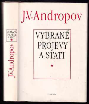Jurij Vladimirovič Andropov: Vybrané projevy a stati