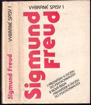 Sigmund Freud: Vybrané spisy