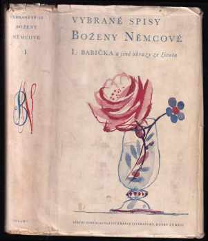 Babička a jiné obrazy ze života - Božena Němcová (1957, Státní nakladatelství krásné literatury, hudby a umění) - ID: 257526