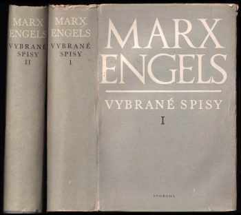 Karl Marx: Vybrané spisy. Sv. 1 a 2