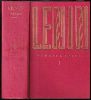 Vladimir Il'jič Lenin: Vybrané spisy v pěti svazcích