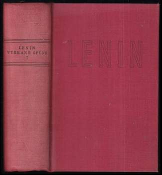 Vladimir Il'jič Lenin: Vybrané spisy ve dvou svazcích