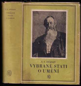 Vladimir Vasiljevič Stasov: Vybrané stati o umění
