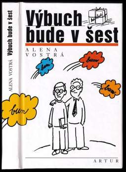 Výbuch bude v šest