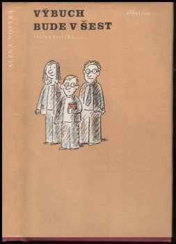 Výbuch bude v šest