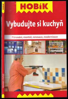 Vybudujte si kuchyň