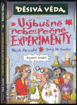 Nick Arnold: Výbušně nebezpečné experimenty