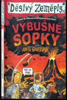 Anita Ganeri: Výbušné sopky