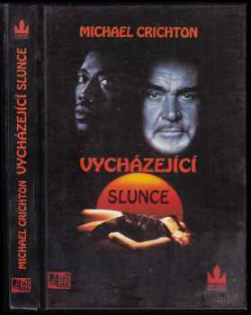 Vycházející slunce - Michael Crichton (1996, Knižní klub) - ID: 517896