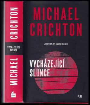 Vycházející slunce - Michael Crichton (2018, Plus) - ID: 2014890