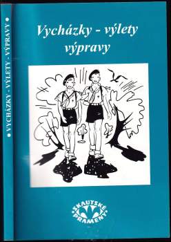 Vycházky, výlety, výpravy
