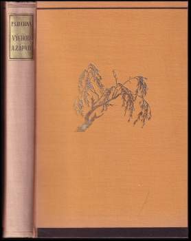 Pearl S Buck: Východ a západ