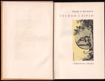 Pearl S Buck: Východ a západ