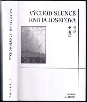 Patrick Roth: Východ slunce