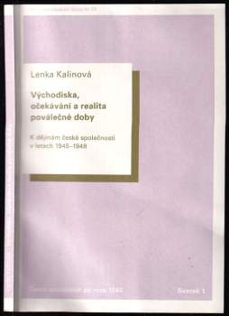 Východiska, očekávání a realita poválečné doby