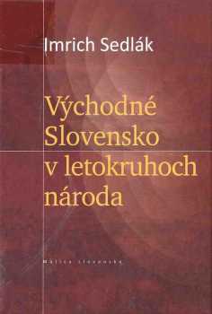 Východné Slovensko v letokruhoch národa