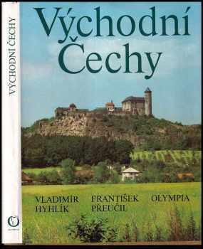 Východní Čechy : Vostočnaja Čechija = Ostböhmen = East Bohemia