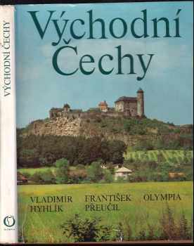 František Přeučil: Východní Čechy